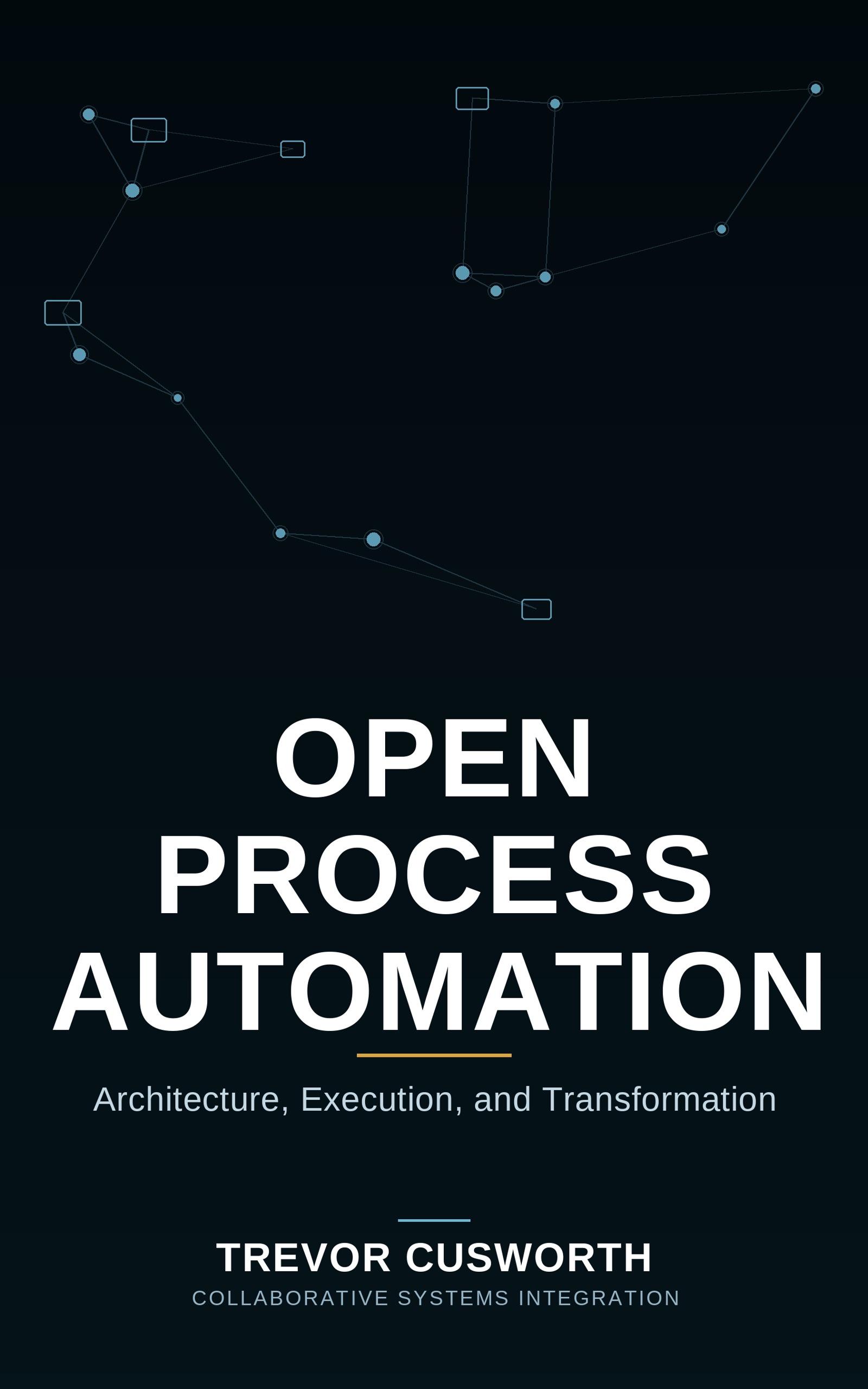 Open Process Automation: Architecture, Execution, and Transformation